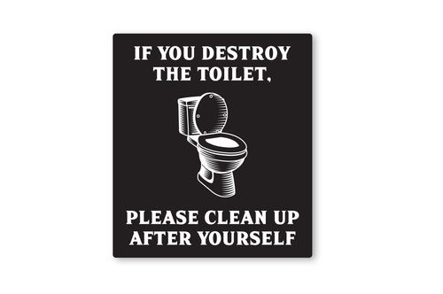Funny Bathroom Signs and Humorous Restroom Signs