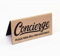 Concierge Tent Style Office and Desk Sign