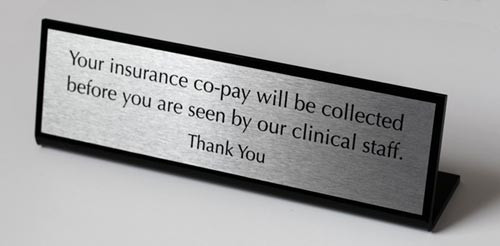 Front desk appointment signs & Co-Pay Signage