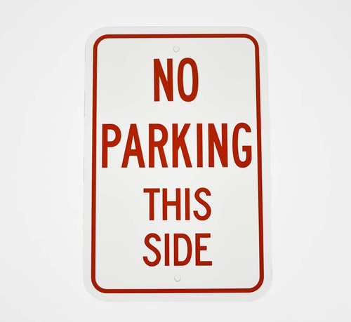 Custom Non Reflective Parking Signs