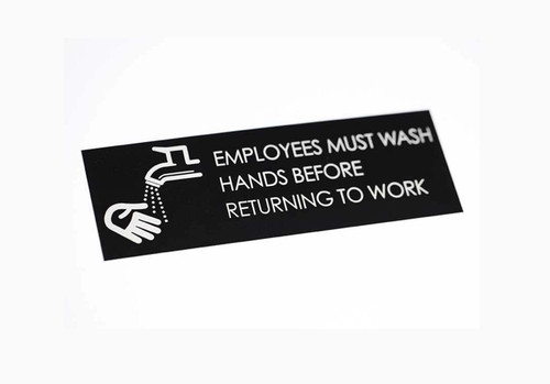 Employees Must Wash Hands Signs Engraved 