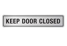 Keep Door Closed Sign