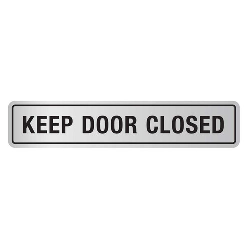 Keep Door Closed Sign