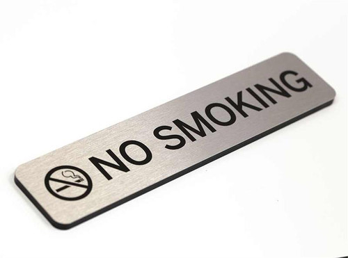 Brushed Metal No Smoking Signs