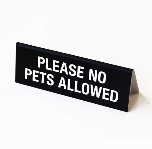 Please No Pets Dogs Allowed Office and Counter Sign