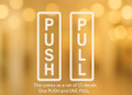 Push Pull Door Signs, Set of 2 Decals, Professional Grade