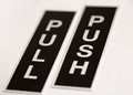 Door Signs Push Pull Signage