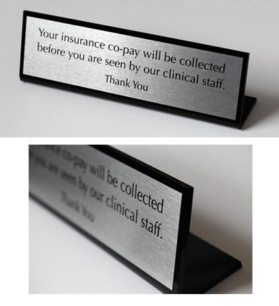 Desk & Counter Sign - 13" x 4"