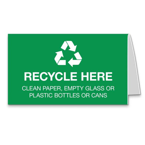Office Signs - Recycle Here Tent Signs
