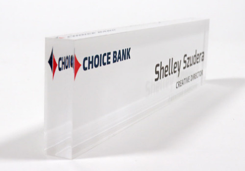 Clear Acrylic Desktop Sign, self standing with Flame Polished Edges