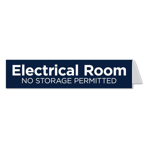 Electrical Room - No Storage Permitted Tent Sign - 9" x 2"